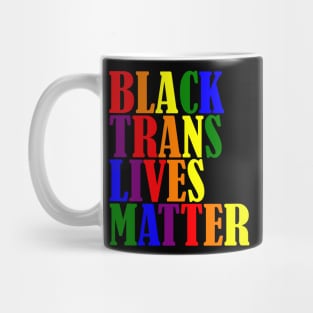 Black Trans Lives Matter Mug